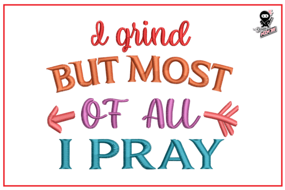 Christian Quote About Praying: Embroidery Design Review