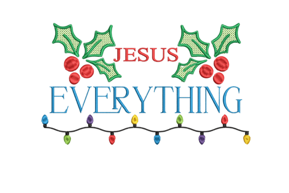 Jesus Everything Embroidery Design Review